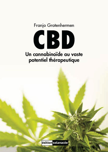 CBD - Un cannabinoïde au vaste potentiel thérapeutique | Green Doctor